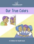 Our True Colors Title Page